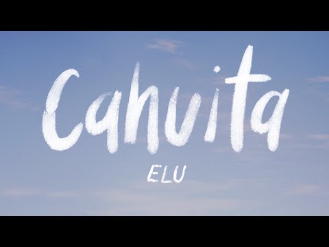 ELU - Cahuita (Video Oficial)