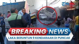 BREAKING NEWS: Kecelakaan Beruntun 9 Kendaraan di Puncak Raya Bogor, Sejumlah Orang Jadi Korban
