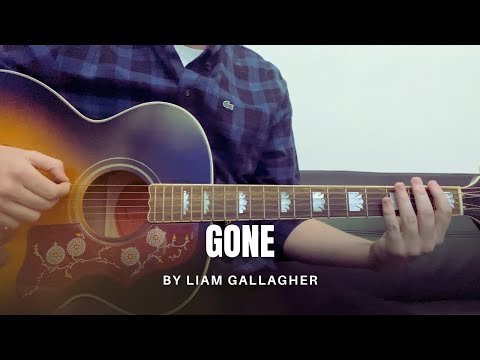 Gone - Liam Gallagher