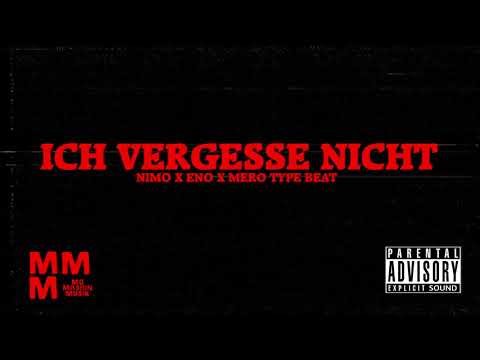 [FREE] Nimo x Eno x Mero "ICH VERGESSE NICHT" Type Beat/Instrumental