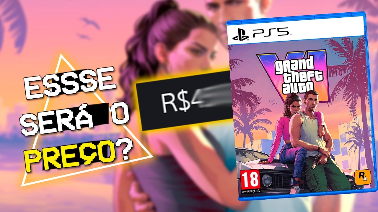 Revelado o PREÇO de GTA 6? - MUITO CARO ou DENTRO DO ESPERADO?