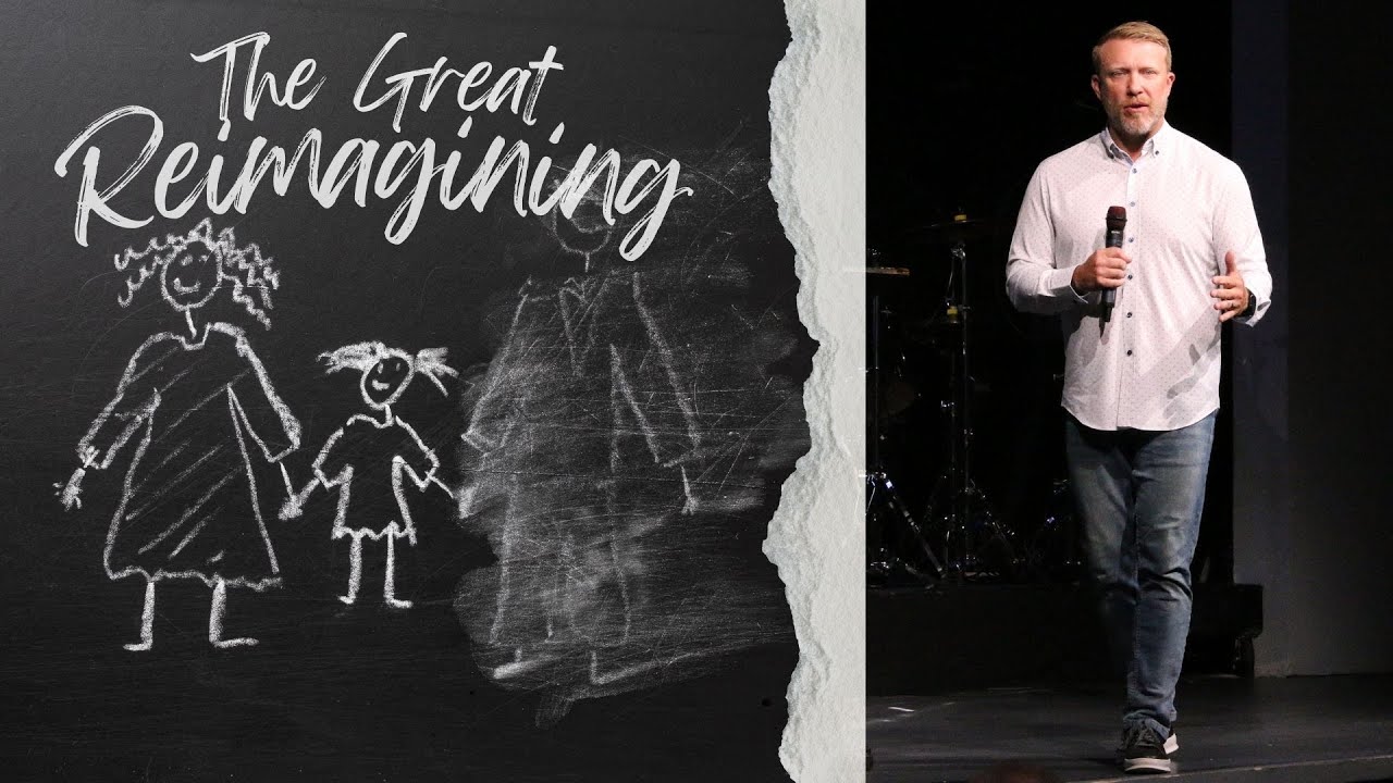 The Great Reimagining - Week 4 - Chris Jones