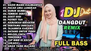 Download lagu DJ GADIS MANIS KALIMANTAN || DJ REMIX DANGDUT VIRAL TERBARU 2026 FULL BASS mp3 Download lagu DJ GADIS MANIS KALIMANTAN || DJ REMIX DANGDUT VIRAL TERBARU 2026 FULL BASS mp3