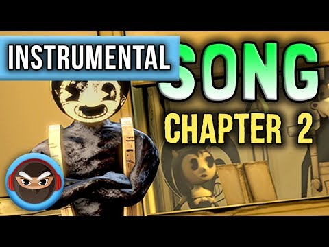 INSTRUMENTAL ► BENDY CHAPTER 2 SONG "I Believe"