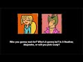Total Drama World Tour Song 28 Who You Gonna Root For Lyrics