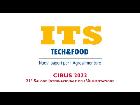 ITS Tech&Food a Cibus 2022