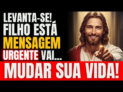 LEVANTE-SE AGORA! ESTA É A PALAVRA DIVINA QUE TRANSFORMA DESTINOS