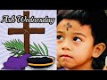 Ash Wednesday Status Ash Wednesday WhatsApp Status 2022