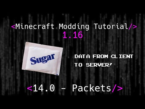 Minecraft Modding Tutorial 1.16 | 14.0 - Packets