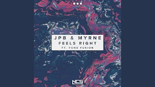 Download lagu Feels Right mp3 Download lagu Feels Right mp3