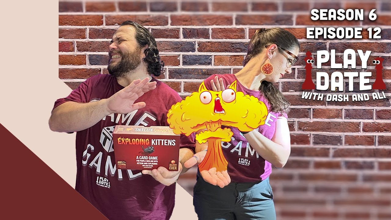 Play Date with Dash and Ali - Exploding Kittens