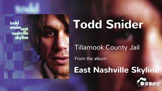 Todd Snider - Tillamook County Jail