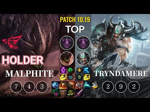 RW Holder Malphite vs Tryndamere Top - KR Patch 10.19