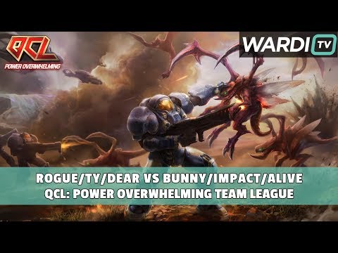 TY / Rogue / Dear vs Impact / Bunny / aLive - QCL Team League