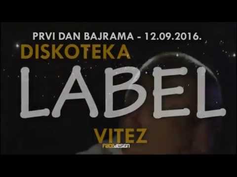 Diskoteka LABEL Vitez  - Amar Jašarspahić GILE