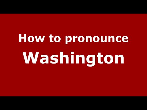 How to pronounce Washington