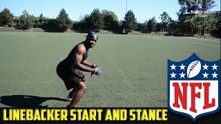 How To - NFL Linebacker STANCE AND START Drill