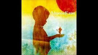 Moros Eros - Madness Seems So Normal