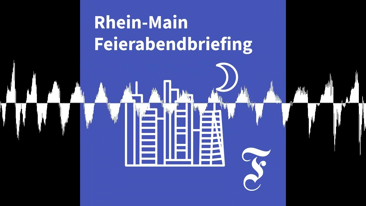 F.A.Z. Rhein-Main Feierabendbriefing vom 30.03.2026 - F.A.Z. Rhein-Main Feierabendbriefing