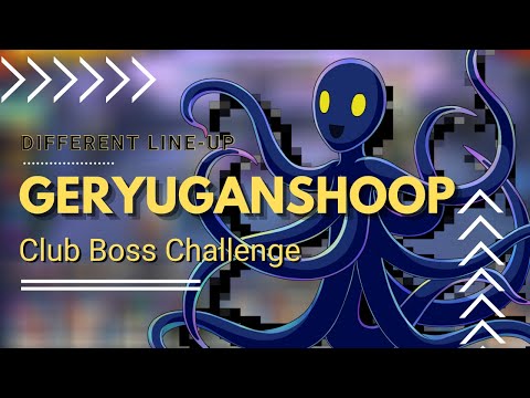 Different Line-Up Geryuganshoop Club Boss Challenge - One Punch Man: The Strongest (2020)