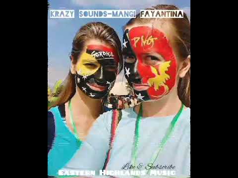 Krazy Sounds-Mangi Fayantina (PNG Music) 2019