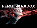 The Fermi Paradox Has a Terrifying Solution