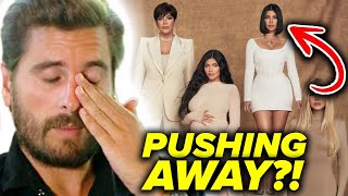 Are The Kardashians Pushing Scott Disick Away?