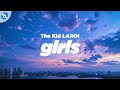 The Kid LAROI GIRLS Clean Lyrics