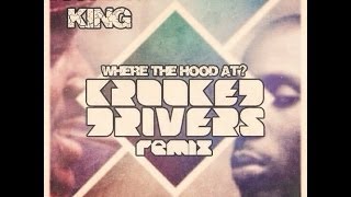 Krooked Drivers Remix - Albert King x Dmx - Where The Hood At?