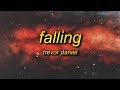 Trevor Daniel Falling Lyrics