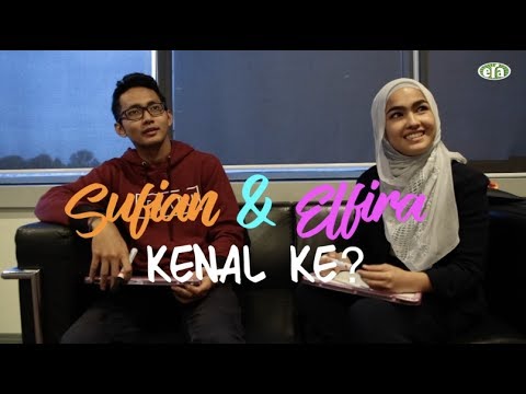 Sufian Suhaimi & Elfira Loy Ni Kenal Masing-Masing Tak?