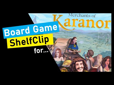 ShelfClips: Merchants of Karanor (Short Board Game Preview)