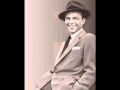 Frank Sinatra "I'm Gonna Make It All The Way"