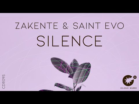 Zakente & Saint Evo - Silence [CDR095]