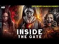 INSIDE THE GATE Hollywood Horror Movie Dubbed In Kannada Kannada Dubbed Movie Horror Movie