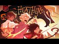 HEATHENS PILOT