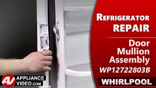 Whirlpool Refrigerator Condensation on Mullion - Door Mullion Repair