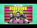 Runtown Walshy Fire Bend Down Pause Remix Ft Wizkid Machel Montano Soca 2016