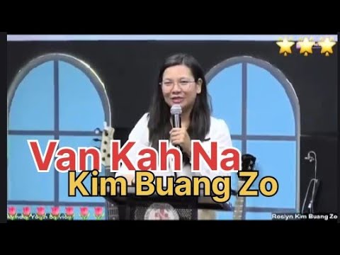 Van Kah Na Thute - Siamah Kim Buang Zo