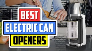 Top 5 Electric Can Openers in 2026👌