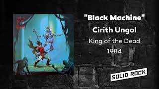 Cirith Ungol - Black Machine
