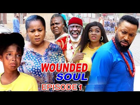 WOUNDED SOUL GRAND EPISODE 1 - NEW MOVIE UJU OKOLI/FREDRICK LEONARD 2021 NIGERIAN MOVIE