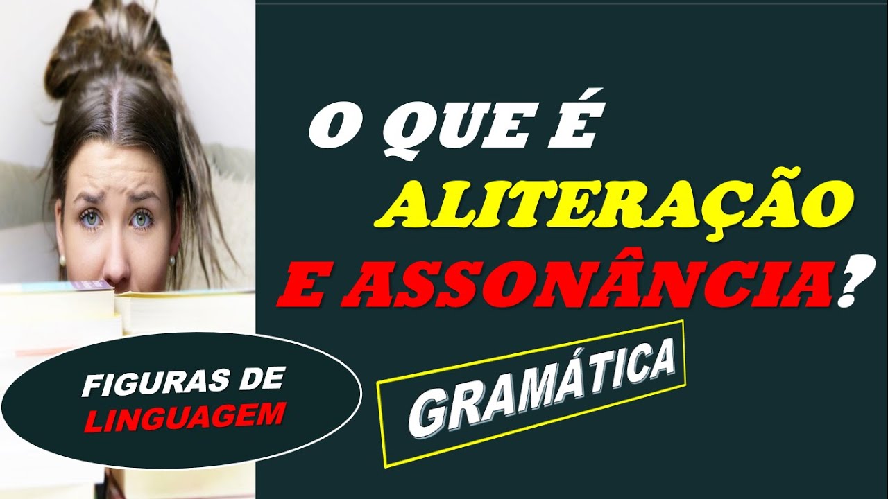 O QUE É ALITERAÇÃO E ASSONÂNCIA | FIGURAS DE LINGUAGEM | Dica de PORTUGUÊS | Concursos