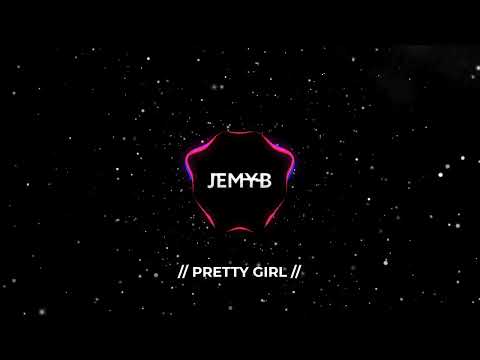JEMY-B - Pretty girl (Official Music)