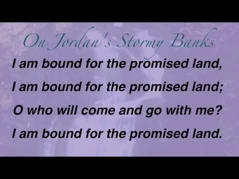 On Jordan's Stormy Banks (Presbyterian Hymnal #552)