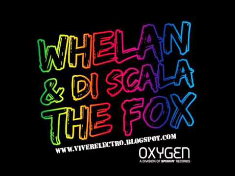 Whelan and Di Scala - The Fox (Original Mix)