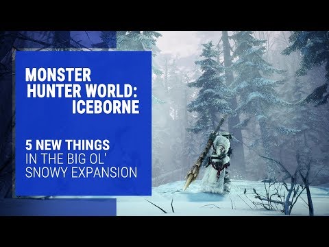 Monster Hunter World: Iceborne - 5 News Things Added in the Huge Expansion