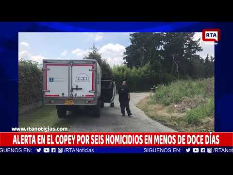 ALERTA EN EL COPEY POR SEIS HOMICIDIOS EN MENOS DE DOCE DÍAS