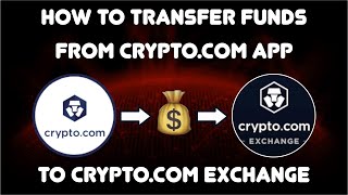 How to transfer funds from crypto.com App to crypto.com Exchange