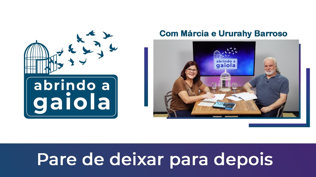 Pare de deixar para depois. #27